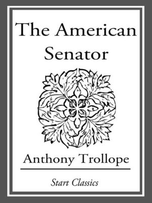 cover image of The American Senator